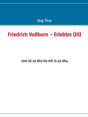 cover image of Friedrich Vollborn--Erlebtes (III)